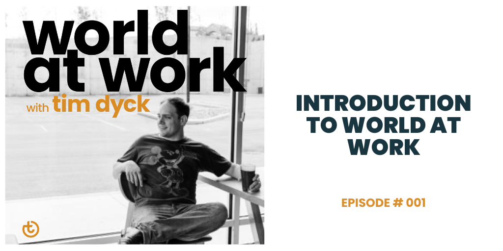 World at Work podcast episode 1