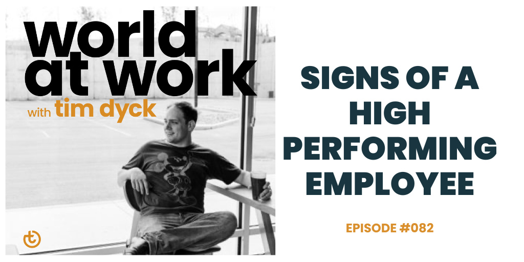 Signs of a High Performing Employee