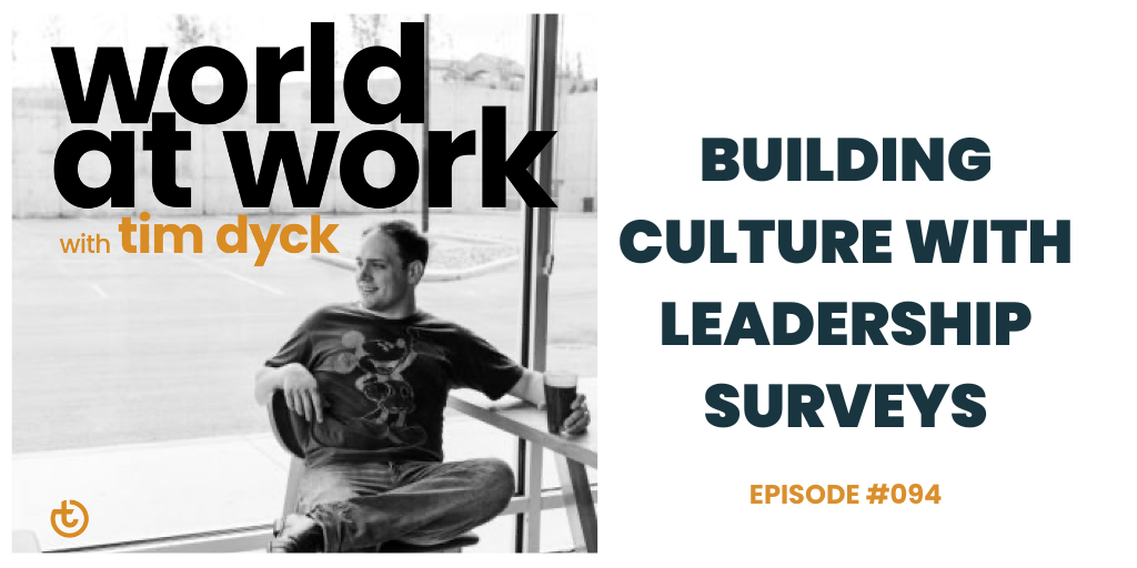 Building Culture With Leadership Surveys